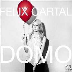 Download Felix Cartal - Domo