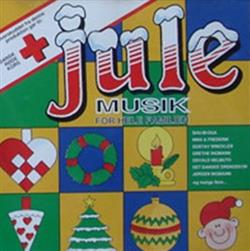 Download Various - Jule Musik For Hele Familien