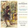 ouvir online Dutilleux, Pascal Rophé, Orchestre National Des Pays De La Loire, Vincent Le Texier - Le Loup La Fille Du Diable Etc