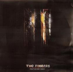 Download Two Fingers Featuring Sway - Two Fingers