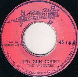 Download The Slickers - Red Gun Court
