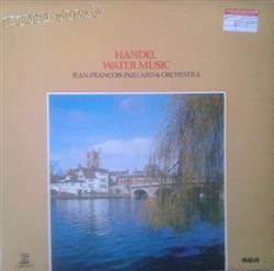 Download Handel, JeanFrançois Paillard & Orchestra - Water Music