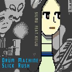 Download Silmu - Slick Rush