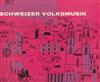 télécharger l'album Various - Schweizer Volksmusik Serie 38