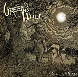 Download Green & Wood - Devils Plan