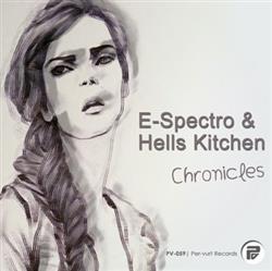 Download ESpectro & Hells Kitchen - Chronicles