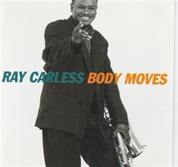 Download Ray Carless - Body Moves