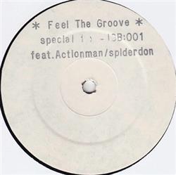 Download Special FX Feat Actionman Spiderdon - Feel The Groove