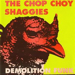 Download The Chop Choy Shaggies - Demolition Funk