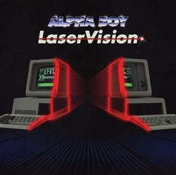Download Alpha Boy - LaserVision