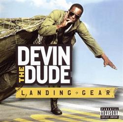 Download Devin The Dude - Landing Gear
