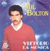 baixar álbum Vittorio La Monica - Mr Bolton