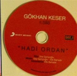 Download Gökhan Keser Ft Sıla - Hadi Ordan