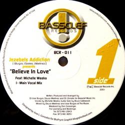 Download Jezebels Addiction Feat Michelle Weeks - Believe In Love