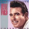 Tennessee Ernie Ford - The Ultimate Tennessee Ernie Ford Collection