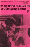 ouvir online Various - 12 Big Band Classics By 12 Big Bands
