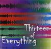 lataa albumi Thirteen Of Everything - Thirteen Of Everything