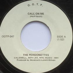 Download The Persionettes - Call On Me
