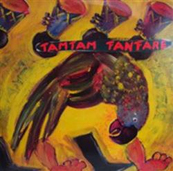 Download Tam Tam Fanfare - Tam Tam Fanfare