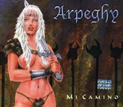 Download Arpeghy - Mi Camino