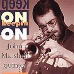 Download John Marshall Quintet - Keep On Keepin On
