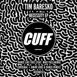 Download Tim Baresko - Necessity EP