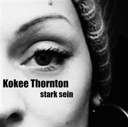 Download Kokee Thornton - Stark Sein