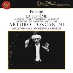 Download Puccini Albanese Peerce Valentino McKnight Moscona Cehanovsky Baccaloni, Arturo Toscanini, NBC Symphony Orchestra And Chorus - La Bohème
