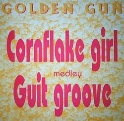 Download Golden Gun - Cornflake Girl Medley Guit Groove