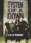 lyssna på nätet System Of A Down - Live In Germany