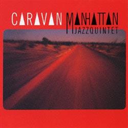 Download Manhattan Jazz Quintet - Caravan