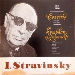 Download I Stravinsky Maria Yudina, Gennadi Rozhdestvensky - Concerto Symphony in 3 Movements