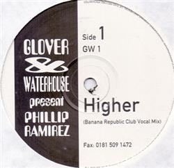 Download Glover & Waterhouse Present Phillip Ramirez - Higher