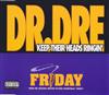 écouter en ligne Dr Dre - Keep Their Heads Ringin