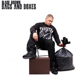 Download Blade Brown - Bags And Boxes