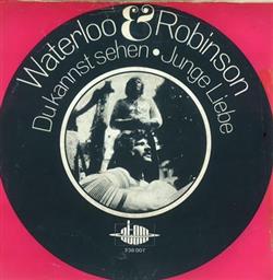 Download Waterloo & Robinson - Du Kannst Sehen