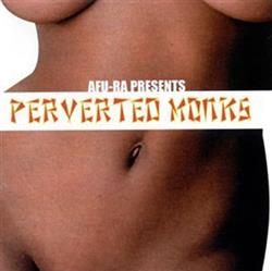 Download AfuRa - PERVERTED MONKS