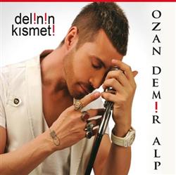 Download Ozan Demir Alp - Delinin Kısmeti