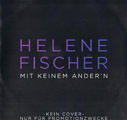 Download Helene Fischer - Mit Keinem Andern
