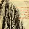 last ned album Tschaikowski - Konzert Für Klavier Und Orchester Nr 1 B moll Op 23
