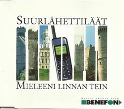 Download Suurlähettiläät - Mieleeni Linnan Tein