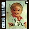 last ned album Cirkus Miramar - 14 cc Kemiskt