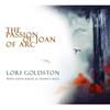 online anhören Goldston Baker Belfi - The Passion Of Joan Of Arc