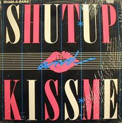 Download WhamARama - Shut Up And Kiss Me