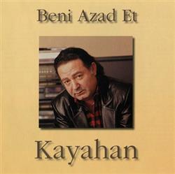 Download Kayahan - Beni Azad Et