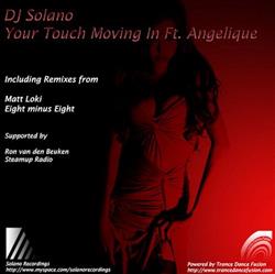 Download DJ Solano - Your Touch Moving In EP