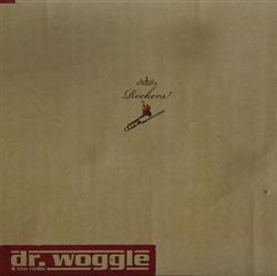 Download Dr Woggle & The Radio - Rockers
