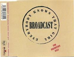 Download Broadcast - Everybody Knows That Girl