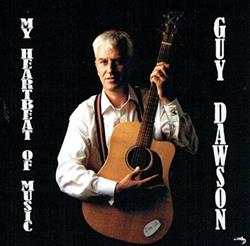 Download Guy Dawson - My Heartbeat Of Music