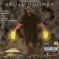 Download Skull Dugrey - Hoodlum Fo Life